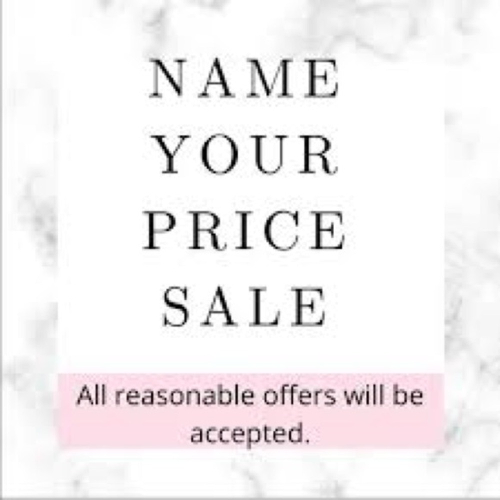 Accepting all reasonable offers!